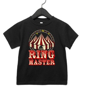 Toddler of The Ringmaster TShirt / Kids Ring Master Circus Shirt / Vintage Carnival Tent Shirt / Circus Birthday Unisex Tee