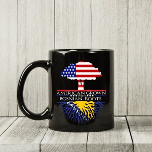 American Grown Bosnian Roots Mug / USA Bosnia Herzegovina Flag Personalized Coffee Mug / Customized Mugs / 11oz. Ceramic Black Mug