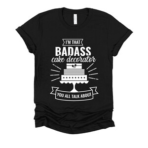 Cake Decorator Tshirt, Pastry Chef Shirt, Gift For Baker Tee, Funny Baking Unisex T-Shirt XS-4X