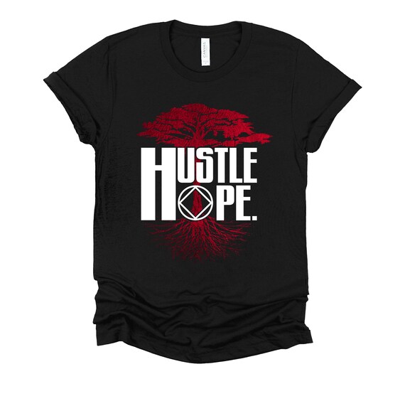 Hustle Hope Na Symbol Narcotics Anonymous Na Gifts T Shirt Hustle Hope Na Symbol Narcotics Anonymous Na Gifts T Shirt