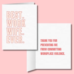 Meilleure femme de travail jamais | Prévenir la violence au travail | Collègue humoristique Merci ou carte de Saint-Valentin pour collègue | Carte TY Work BFF