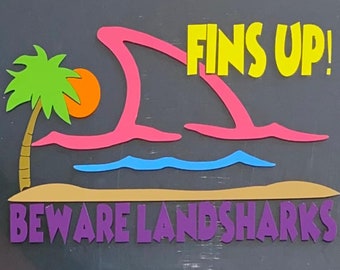 Tropical Jimmy Buffett themed window car decal/sticker Fins UP!  Beware Landsharks Parrothead 3 1/2 in X 5 1/2 in Free Ship & No Tariff