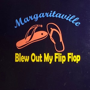 TROPICAL Jimmy Buffett themed decal/sticker “Blew Out My Flip Flop Margaritaville” 5 1/2 in X 4 3/4 in for car