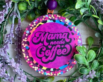 Mama Needs Coffee Round Leopard Aroma Car Air Freshie Freshener Aromie