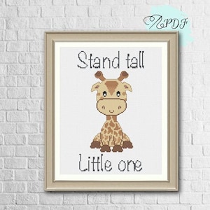 Nursery Cross Stitch Pattern - Giraffe Stand Tall Little One.  Great gift for new baby.