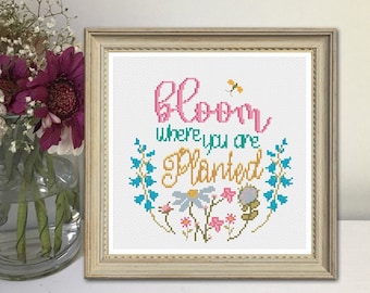 Bloemen kruissteekpatroon "Bloei waar je geplant bent" inspirerend lente-zomer borduurpakket - eenvoudig typografiepatroon voor beginners