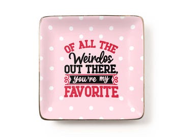 Favorite Weirdo Jewelry Dish: Retro Polka Dot Ceramic Trinket Tray, Funny Best Friend Gift for Her (3.9 x 3.9 inch)