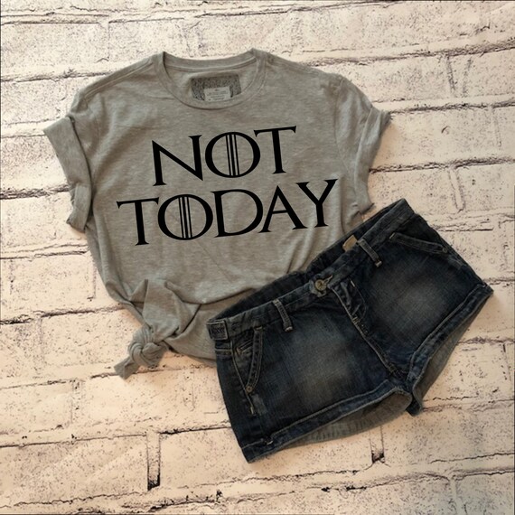Game Of Thrones Arya Stark Not Today Quote Svg Png Pdf Eps Etsy