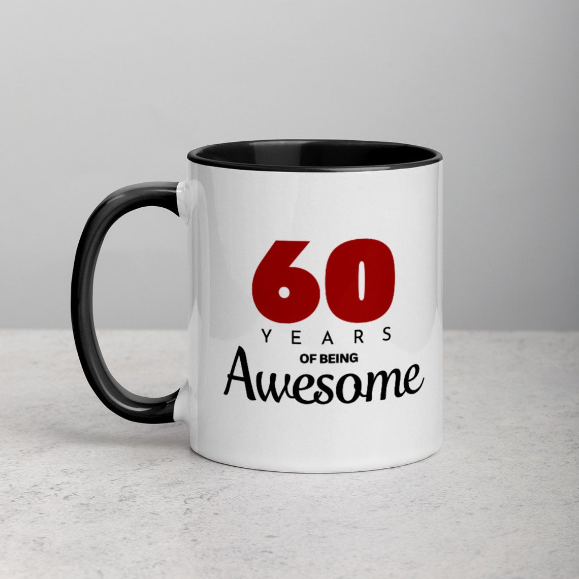 60th Birthday Mug With Color Inside Turning 60 60 Years Old Etsy