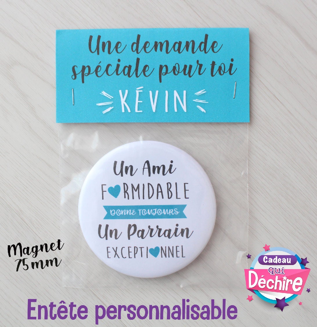 Magnet 75 mm - Cadeau Parrain Idée Demande Personnalisable