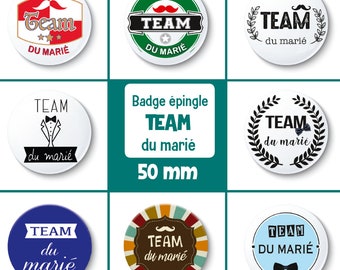 Badge TEAM du marié - 50 mm - Choix de l'image - badge mariage - badge EVG - badge équipe du marié