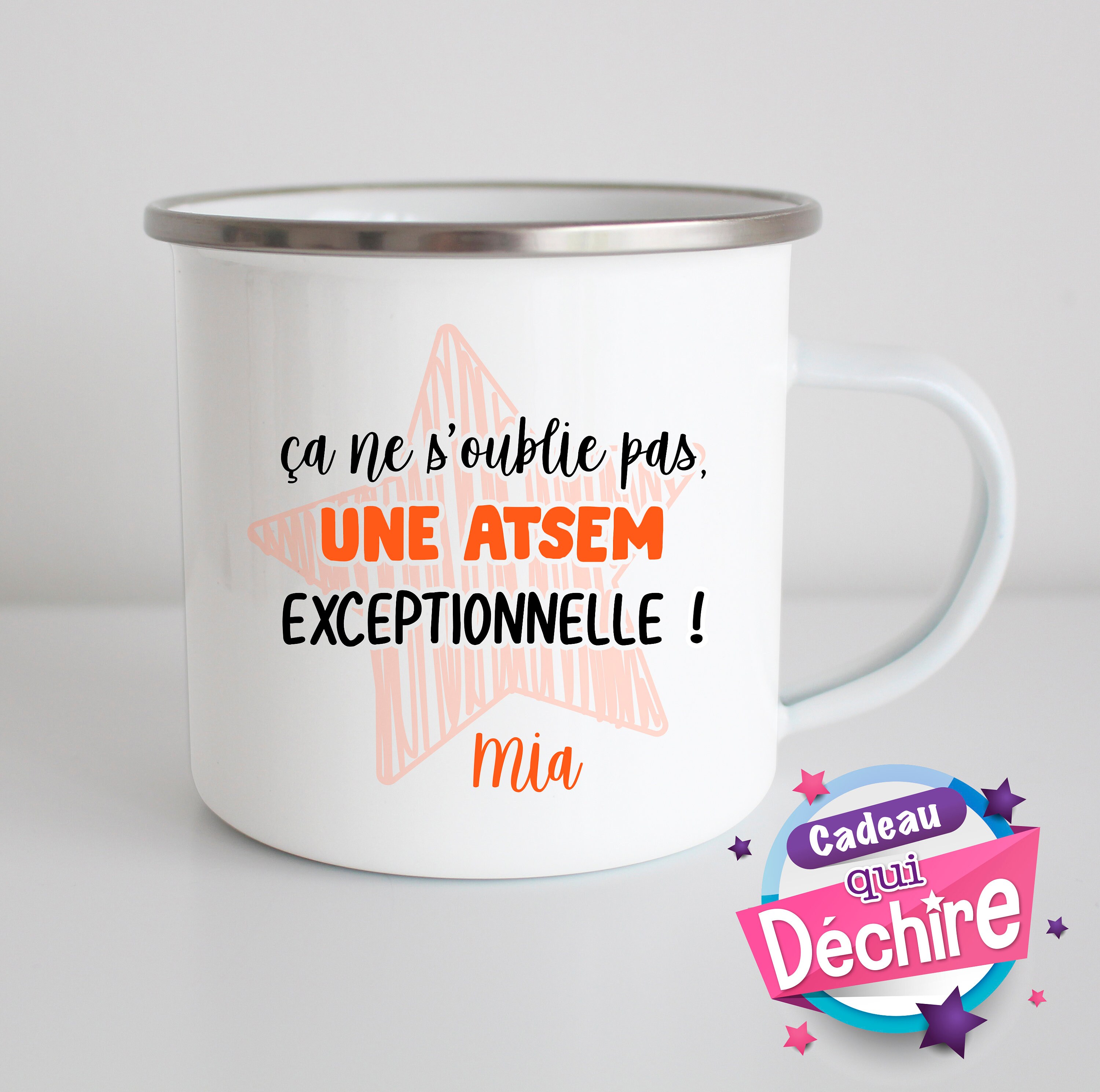 Tasse Émaillée Atsem Exceptionnelle Prénom Personnalisable - Cadeau Atsem Idée Atsem
