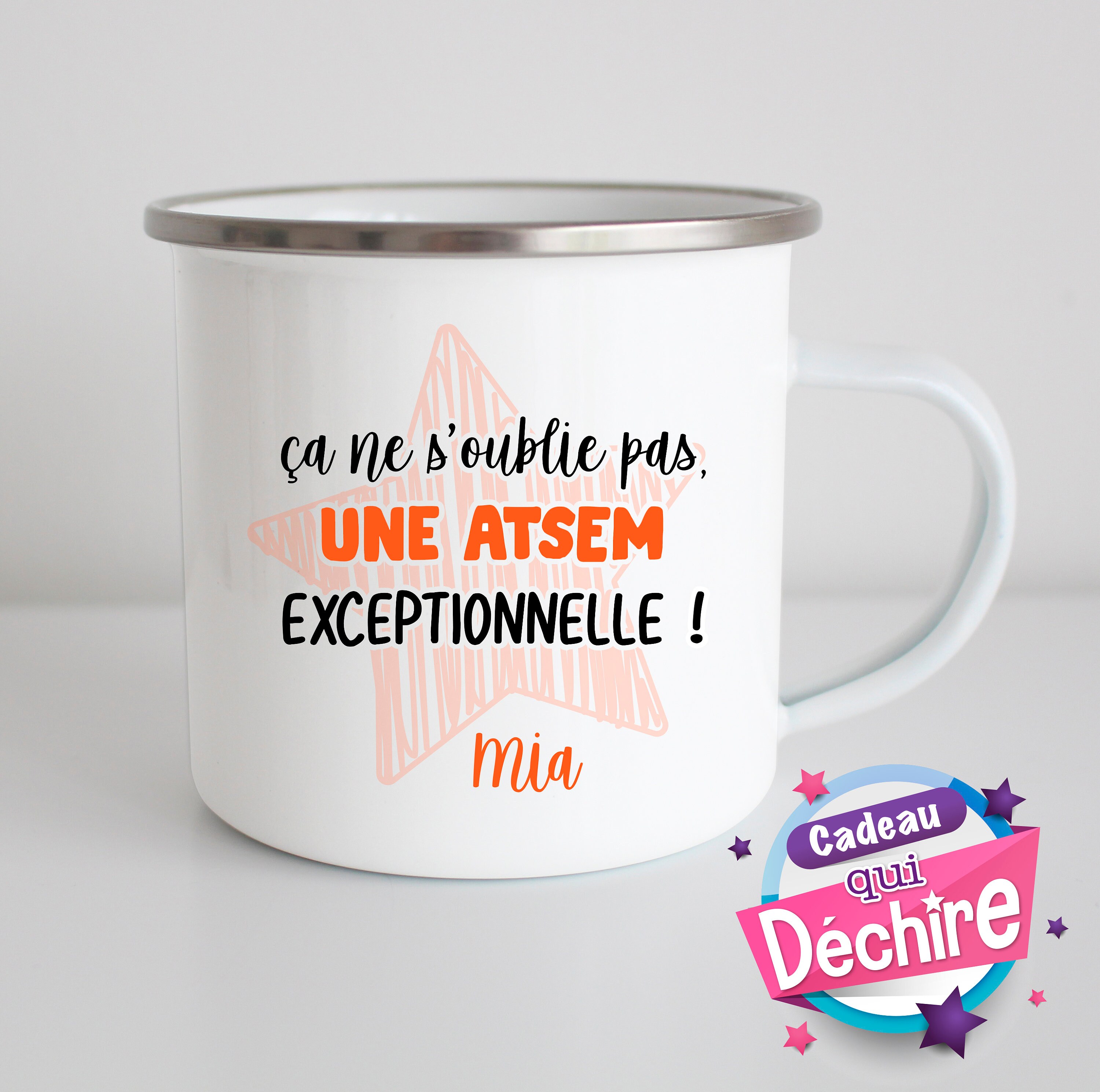 Tasse Émaillée Atsem Exceptionnelle Prénom Personnalisable - Cadeau Atsem Idée Atsem