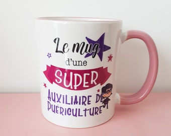 Mug céramique métier personnalisable - idée de cadeau auxiliaire de puériculture