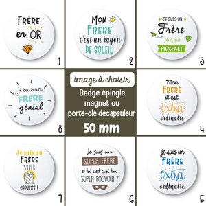Op de afbeelding: Een set van tien ronde badges van 50 mm met verschillende ontwerpen met het Franse woord "frere" (broer). De badges zijn wit met kleurrijke tekst en illustraties. De ontwerpen omvatten een diamant, een zon, een hart, een gloeilamp, een uil, een masker en een papieren vliegtuig.