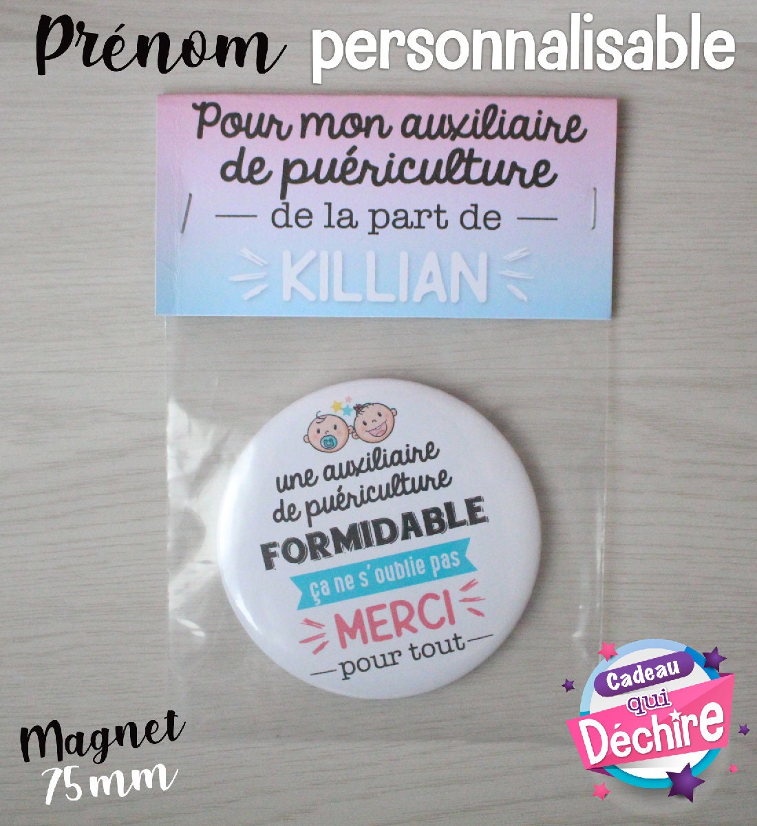 Magnet 75 mm - Cadeau Auxiliaire de Puériculture Idée Personnalisable