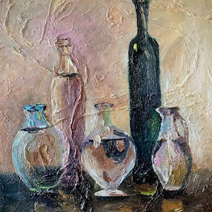 Still Life Colorful Bottle Oil Painting Original on Canvas, Impressionism,   Beautiful Impasto Bright Textured  Art