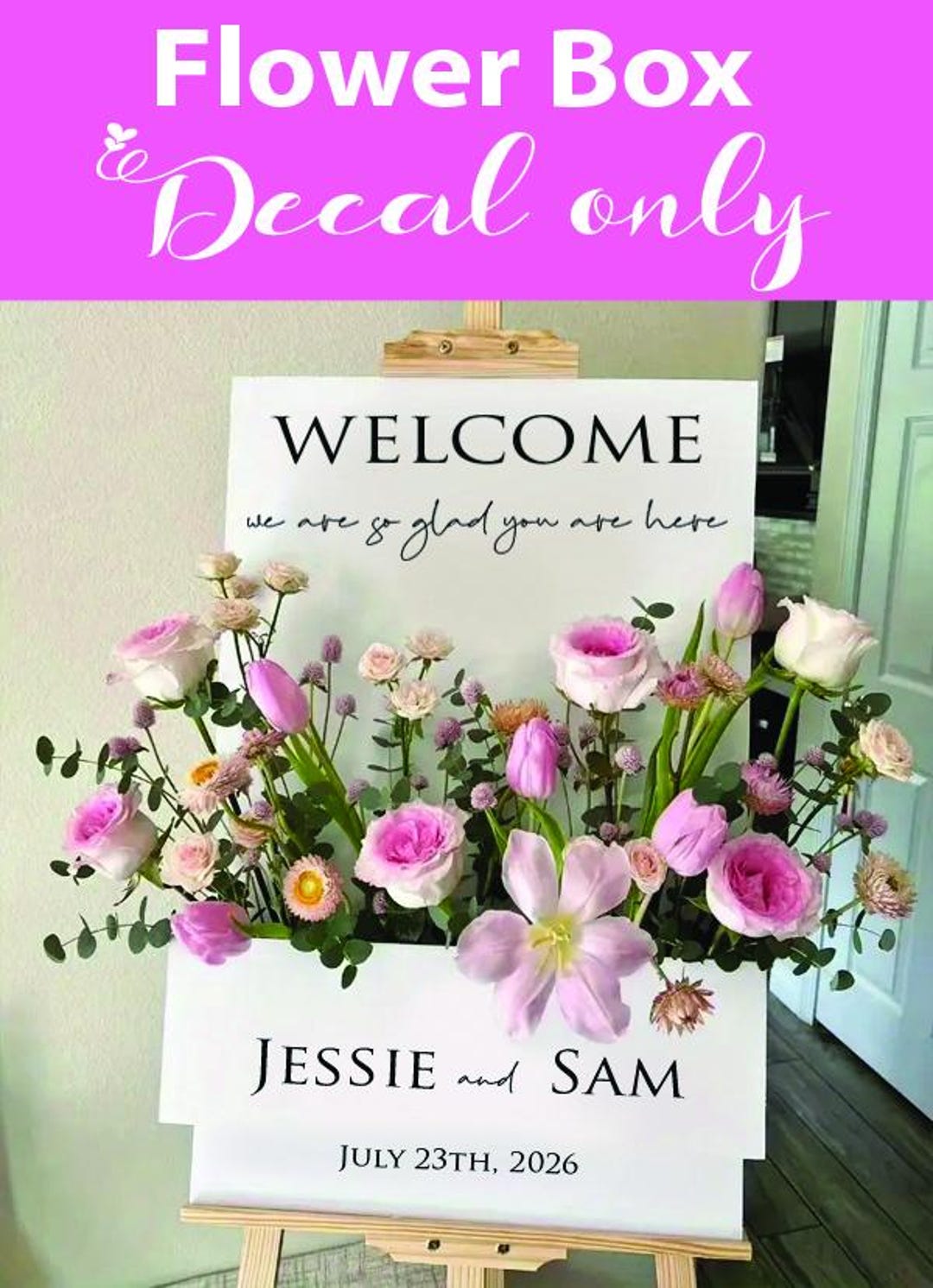 Customized Personalized Decal for Flower Box / Welcome Sign Wedding ...