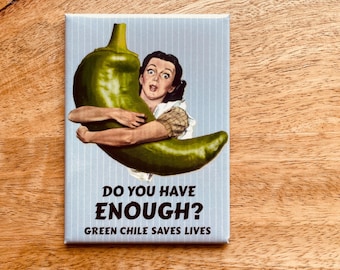 Funny Green Chile magnet