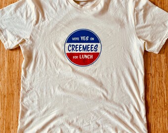Creemees zum Mittagessen (Abstimmung Ja) Eis T-Shirt