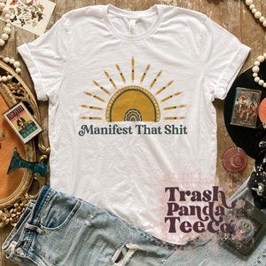 Manifest that sh*t women’s T-shirt - women’s boho aesthetic hippie chic T-shirt - vintage style women’s tees - cream T-shirts