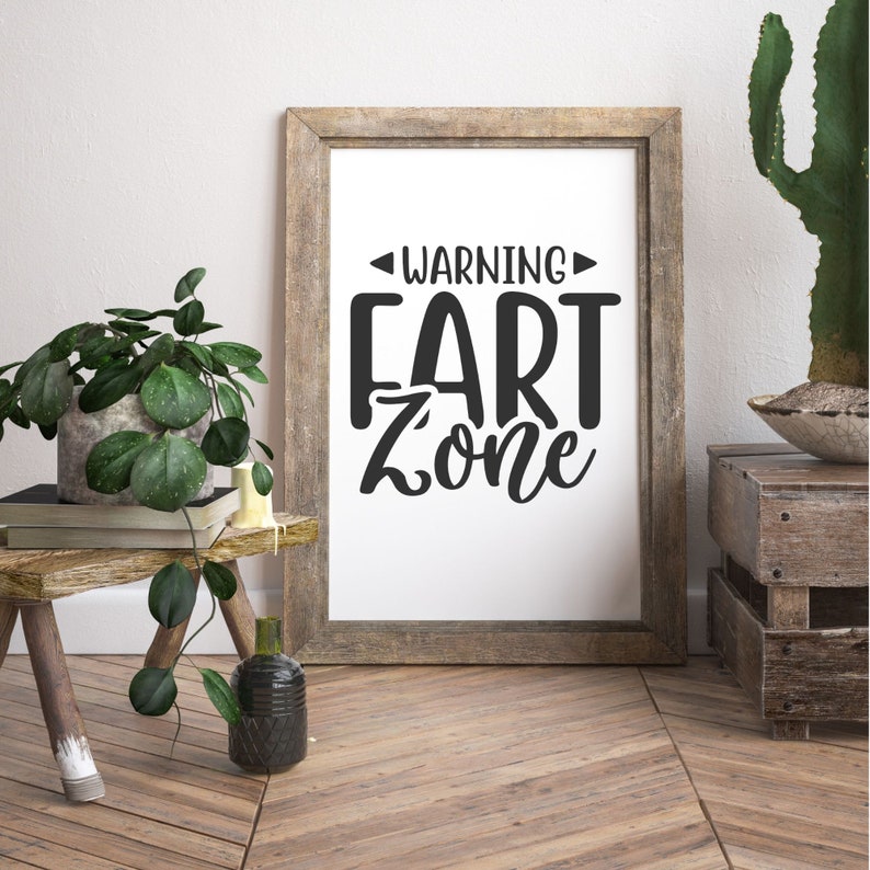 Funny PRINTABLE Bathroom Signs Warning Fart Zone Art - Etsy