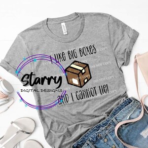 I like Big Boxes and I can not lie, SVG, Studio 3 files, Digital Download PNG 2 designs