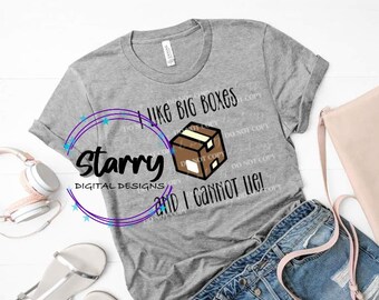 I Like Big Boxes SVG, Funny Quote Design (Digital Download)