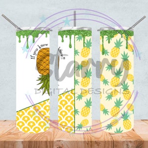 If you know you know Tumbler Wrap PNG, Upside Down Pineapple 20oz Tumbler Wrap Straight Skinny Wrap Only.