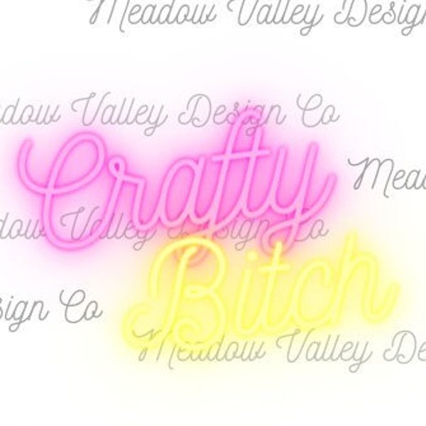 Crafty Bitch SVG File, Cut File, Digital Image, Funny SVG, Sassy SVG, Business svg, Woman Business svg, Instant Download, Sublimation
