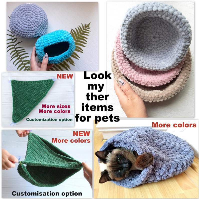 May include: A collection of crocheted pet beds in various colors, including blue, pink, and gray. The beds are made of soft, plush yarn and are designed to provide comfort and warmth for pets. The image also shows a cat curled up in one of the beds. The text "Look my other items for pets" is visible in the image.