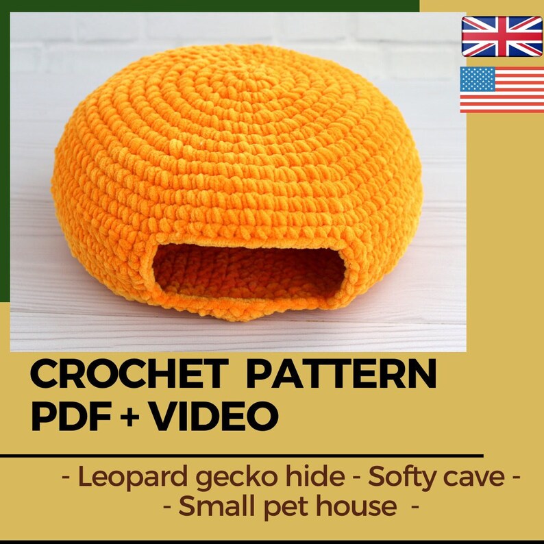 May include: Crochet pattern for a small pet house, a soft cave for a leopard gecko. The pattern includes a PDF and video instructions.