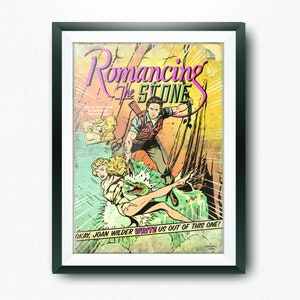 Romancing 80s Action Adventure Inspired Limited Edition Print - Classic, Cult Movies.