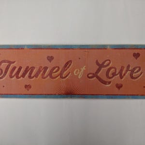 Tunnel of Love Handgefertigtes Schild - Klassiker, Kult, Horror, Freak Show, Coney, Jahrmarkt, Rummelplatz.