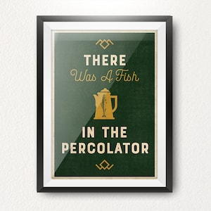『There was a Fish in the Percolator』限定版プリント - クラシック、カルト的な 90 年代ホラー。