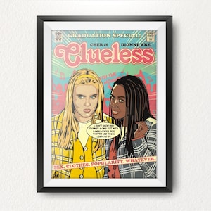 1990s comedy inspired print, comic wall art, retro Clueless film poster, unique room decor, classic movies, gift for her, best friends