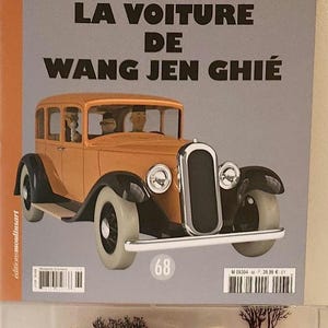 No68-Tintin collection d'automobile Hachette 1/24- :WANG JEN CHIÉ Car image 1