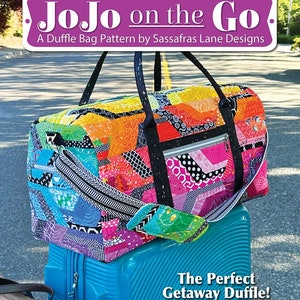 Jo Jo On the go Duffle Pattern by Sassafras Lane Designs*Quilted Duffle Bag*Duffle Bag Pattern*Scrappy Duffle Bag Pattern*Giant Duffle Bag