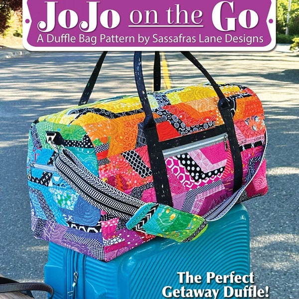 Jo Jo On the go Duffle Pattern by Sassafras Lane Designs*Quilted Duffle Bag*Duffle Bag Pattern*Scrappy Duffle Bag Pattern*Giant Duffle Bag