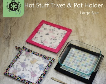 Hot Stuff Trivet and Potholder Large from Around the Bobbin