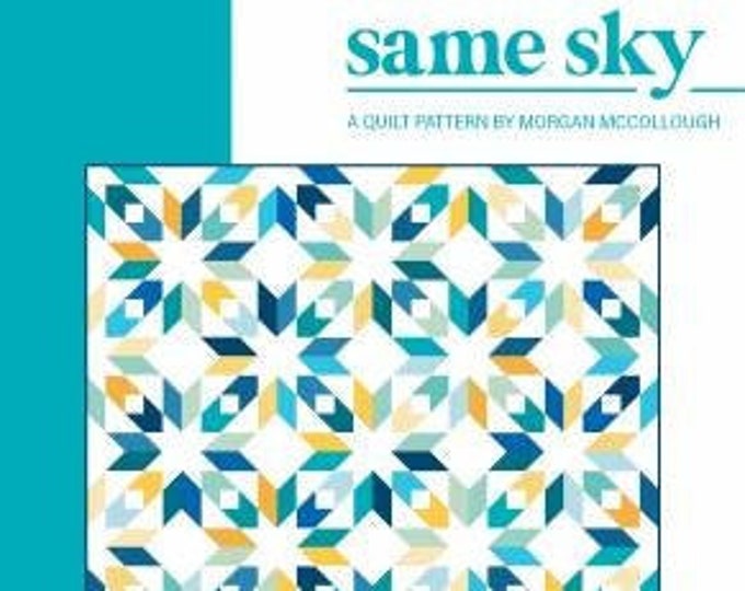 Same Sky Quilt Pattern*fq Quilt Pattern*scrappy Star Quilt*star Quilt ...