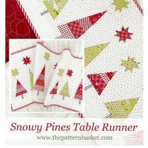 The Pattern Basket Snowy Pines Table Runner Pattern*Christmas Table Runner*Christmas*Table Runner*Christmas Tree*Christmas Quilt*Snowy Pines