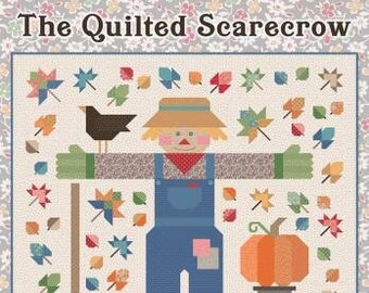 The Quilted Scarecrow Quilt Pattern from It's Sew Emma*Lori Holt Quilt Pattern*Lori Holt Scarecrow*Scarecrow Quilt*Fall Quilt Pattern*