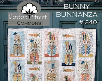 Cotton Street Commons Bunny Bunnanza Quilt Pattern