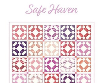 Safe Haven Quilt Pattern