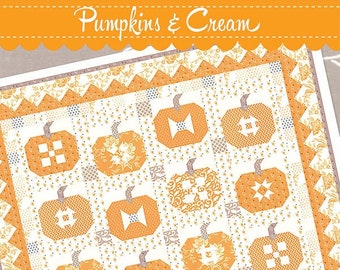 Fig Tree Co Pumpkins and Cream Quilt Pattern