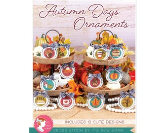 Autumn Days Ornaments Cross Stitch Pattern by Its Sew Emma