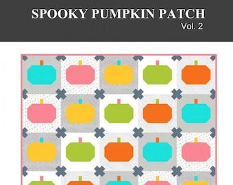 Spooky Pumpkin Patch Vol 2 Quilt Pattern by Satomi Quilts LLC