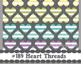 Heart Threads Quilt Pattern by Coriander Quilts