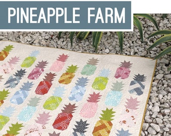 Pineapple Farm Quilt Pattern